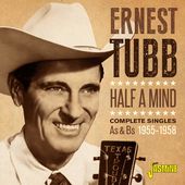 Half a Mind: Complete Singles As & Bs 1955-1958