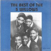 The Best of The 5 Willows