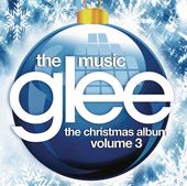 Glee: The Music - The Christmas Album, Volume 3