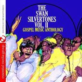 The Swan Silvertones, Volume 2 - Gospel Music