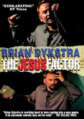 Brian Dykstra - The Jesus Factor