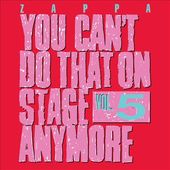 You Can't Do That on Stage Anymore, Volume 5