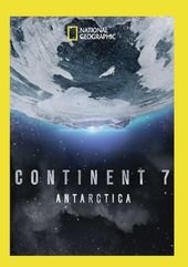 National Geographic - Continent 7: Antarctica
