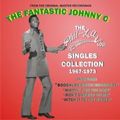 The Fantastic Johnny C: The Phil-La of Soul