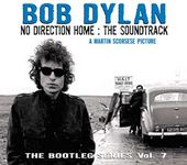 Bootleg Series, Volume 7: No Direction Home-The