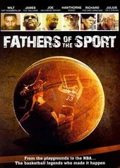 Basketball - Fathers of the Sport