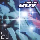 Circuit Boy, Vol. 1