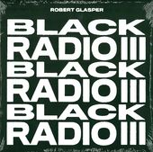 Black Radio III (2LPs)