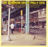 The Northern Side of Philly Soul