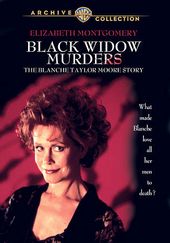 Black Widow Murders: The Blanche Taylor Moore