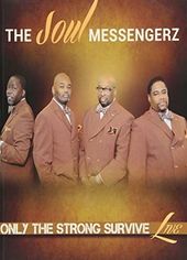 Soul Messengerz: Only the Strong Survive