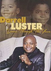 Darrell Luster: Down Through the Years