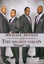 Michael Boykin and the Mighty Voices: Anyway -
