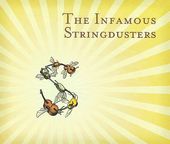 The Infamous Stringdusters [Slipcase]