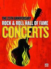 The 25th Anniversary Rock & Roll Hall of Fame