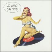 10 Kilo Calling -10Tr-