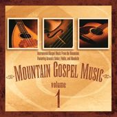 Mountain Gospel Music, Volume 1 [N'Vision]
