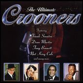 Ultimate Crooners / Various