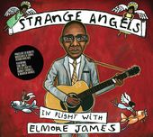 Strange Angels: In Flight with Elmore James