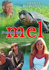 Everybody Loves Mel