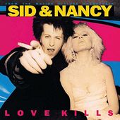 Sid & Nancy: Love Kills (Original Motion Picture