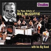 The Piano Artistry of Bill McGuffie with His Big