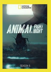 National Geographic - Animal Fight Night - Season
