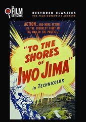 To The Shores of Iwo Jima