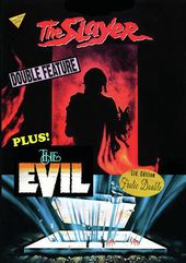 The Slayer / The Evil