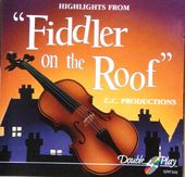 Highlights from "Fiddler on the Roof"