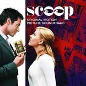 Scoop [Original Motion Picture Soundtrack]