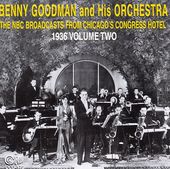 Benny Goodman from the Congress Hotel, Volume 2: