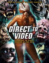 Direct to Video: Straight to Video Horror of the