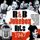R&B Jukebox Hits 1947, Volume 1