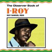 Observer Book Of I-Roy