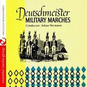 Deutschmeister Military Marches