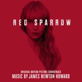 Red Sparrow [Original Motion Picture Soundtrack]