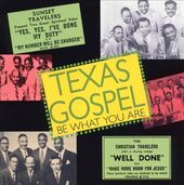 Texas Gospel: Be What You Are, Volume 2: 1953-1954