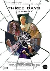Three Days of Hamlet