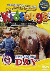 Kidsongs: It's Circus Day