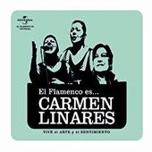 Flamenco Es... Carmen Linares