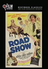 Road Show (The Film Detective Restored Version)