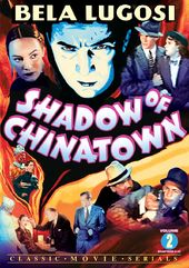 Shadow of Chinatown, Volume 2 (Chapters 9-15)