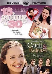13 Going On 30 / Catch & Release