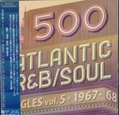 500 Atlantic R&B: Soul Singles, Volume 5