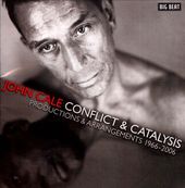 Conflict & Catalysis: Productions & Arrangements