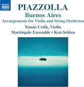 Buenos Aires - Arrangements For Violin & String
