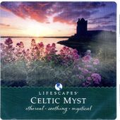 Celtic Myst (Lifescapes Series)