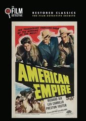 American Empire (The Film Detective Restored