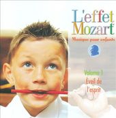 L'Effet Mozart: Musique pour Enfants, Volume 1